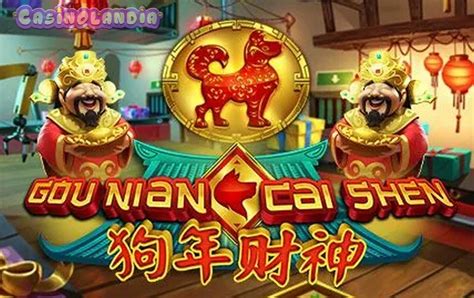 Gou Nian Cai Shen 1xbet