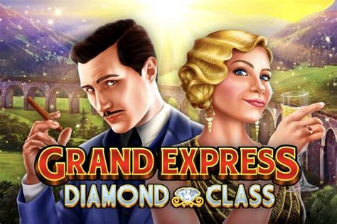 Grand Express Diamond Class Betsul