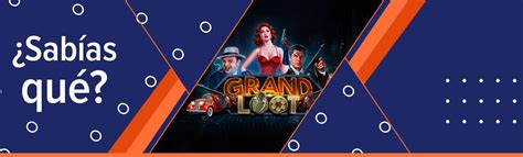 Grand Loot Netbet