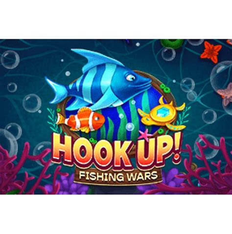 Hook Up Fishing Wars Betway