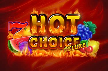Hot Choice Deluxe Bodog