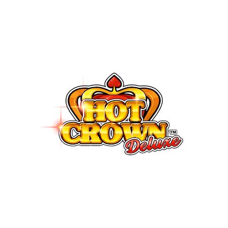 Hot Crown Deluxe Betsul