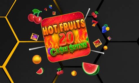 Hot Fruits 20 Cash Spins Bwin