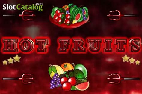 Hot Fruits Kajot Betano