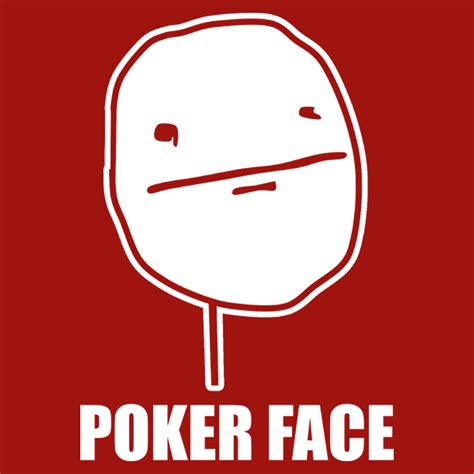 Imgur Meme Poker Face