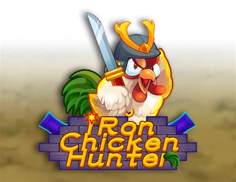 Iron Chicken Hunter Bet365