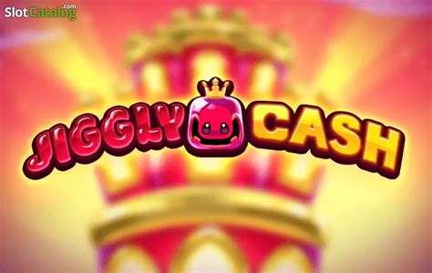 Jiggly Cash Slot - Play Online