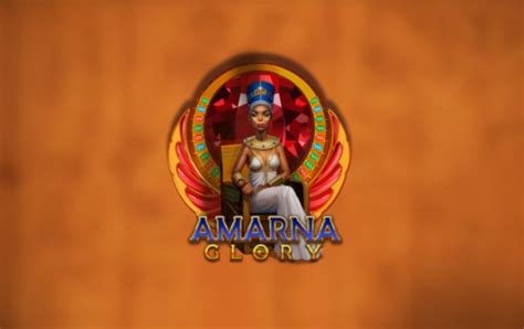 Jogar Amarna Glory Com Dinheiro Real