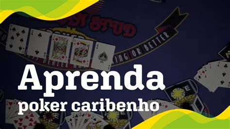 Jogar Caribbean Poker Com Dinheiro Real