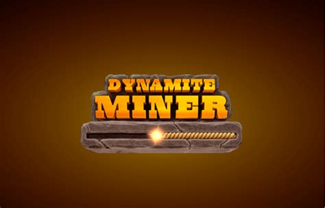 Jogar Dynamite Miner Com Dinheiro Real