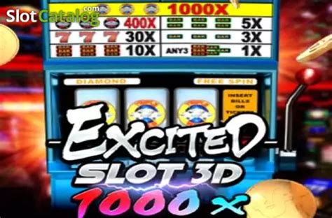 Jogar Excited Slot 3d 1000x Com Dinheiro Real