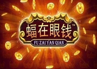 Jogar Fu Zai Yan Qian Com Dinheiro Real