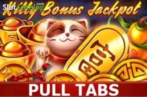 Jogar Kitty Bonus Jackpot Pull Tabs Com Dinheiro Real