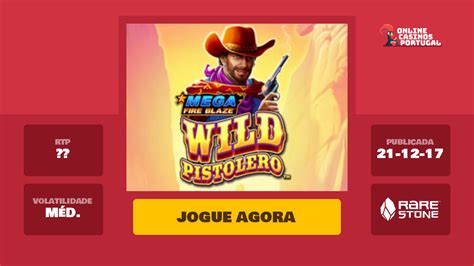 Jogar Mega Fire Blaze Wild Pistolero Com Dinheiro Real