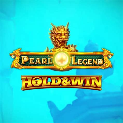 Jogar Pearl Legend Hold And Win No Modo Demo