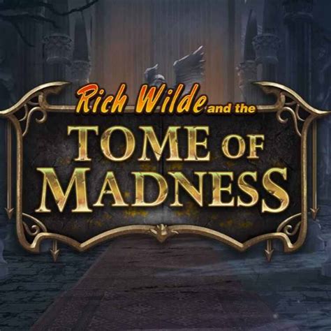 Jogar Rich Wilde And The Tome Of Madness Com Dinheiro Real