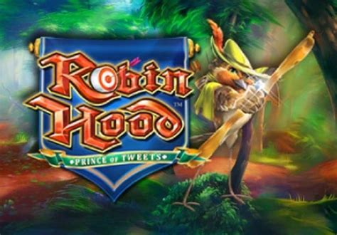 Jogar Robin Hood Prince Of Tweets No Modo Demo