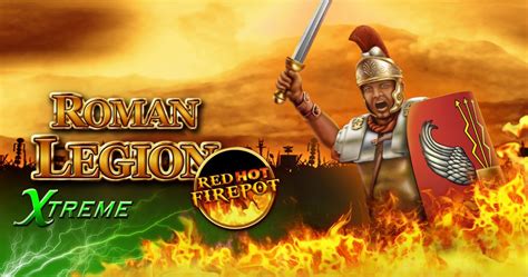 Jogar Roman Legion Extreme Red Hot Firepot Com Dinheiro Real