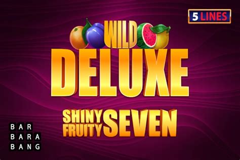 Jogar Shiny Fruity Seven Deluxe 5 Lines Com Dinheiro Real