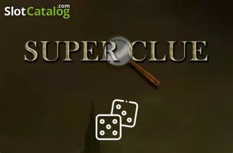 Jogar Super Clue Dice No Modo Demo