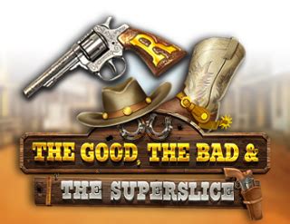 Jogar The Good The Bad And The Superslice No Modo Demo
