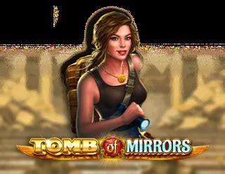 Jogar Tomb Of Mirrors No Modo Demo