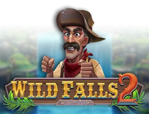 Jogar Wild Falls 2 No Modo Demo