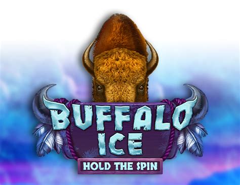 Jogue Buffalo Ice Hold The Spin Online