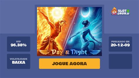 Jogue Day And Night Online