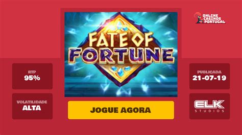 Jogue Fate Of Fortune Online