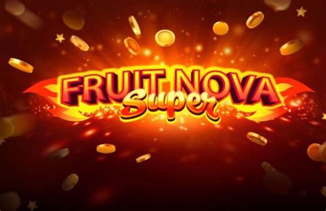 Jogue Fruit Nova Super Online