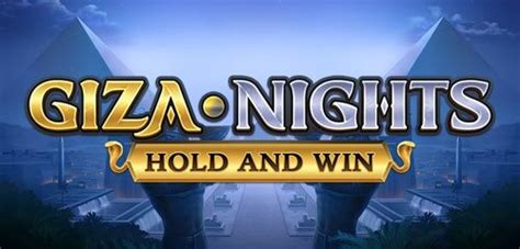 Jogue Giza Nights Hold And Win Online