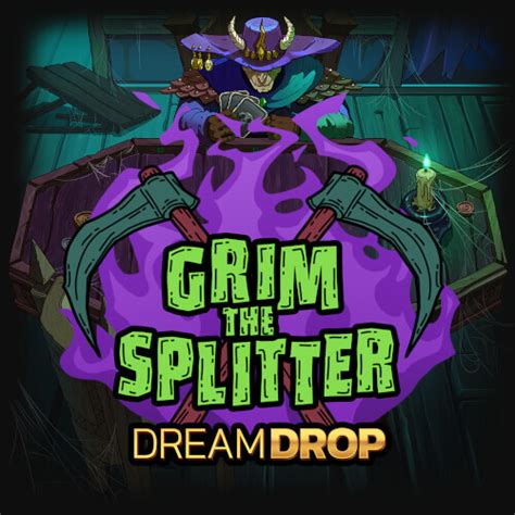 Jogue Grim The Splitter Dream Drop Online
