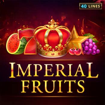 Jogue Imperial Fruits Online