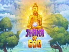 Jogue Jhana Of God Online