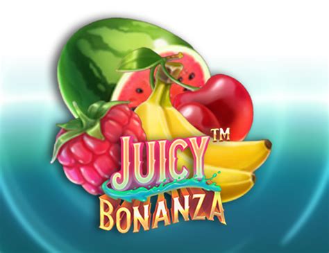 Jogue Juicy Bonanza Online