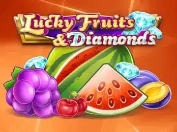 Jogue Lucky Fruits And Diamonds Online