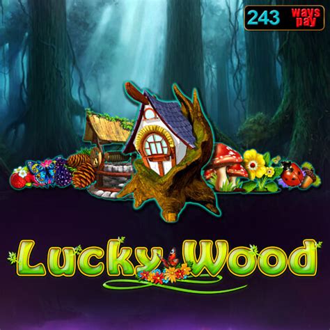 Jogue Lucky Wood Online