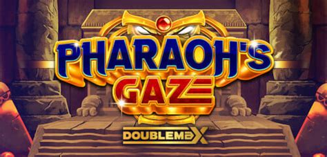 Jogue Pharaohs Gaze Doublemax Online