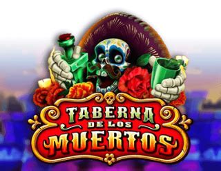 Jogue Taberna De Los Muertos Online