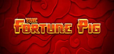 Jogue The Fortune Pig Online