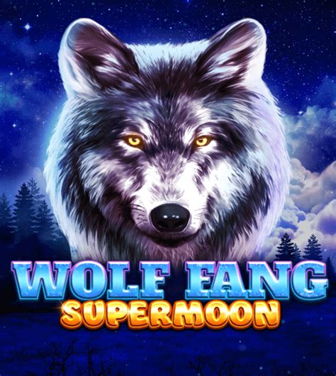 Jogue Wolf Fang Supermoon Online