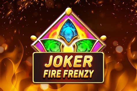 Joker Fire Frenzy Betfair
