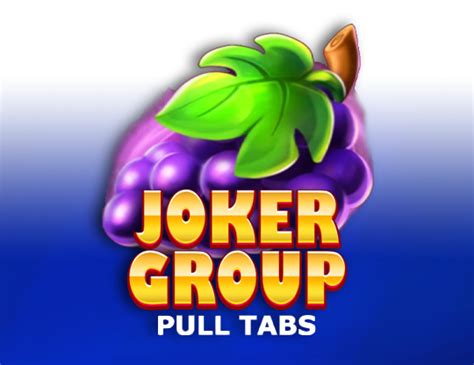 Joker Group Pull Tabs Betsul