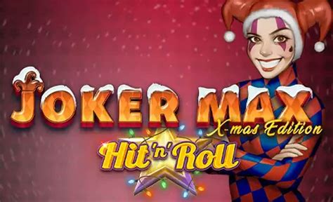 Joker Max Hit N Roll Xmas Brabet