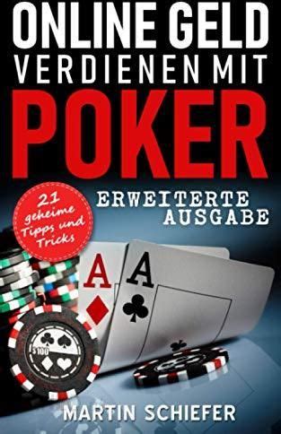 Kann Man Mit Poker Online Noch Geld Verdienen