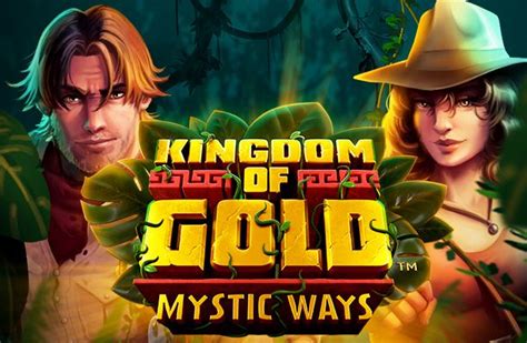Kingdom Of Gold Mystic Ways Review 2024