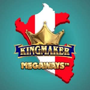Kingmaker Casino Peru