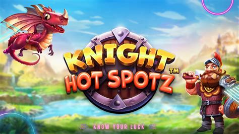 Knight Hot Spotz Parimatch