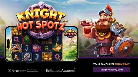 Knight Hot Spotz Slot - Play Online